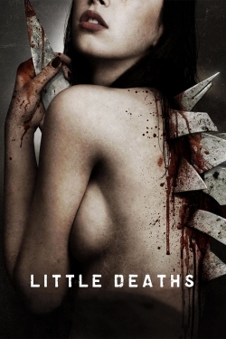 Watch Little Deaths movies free online