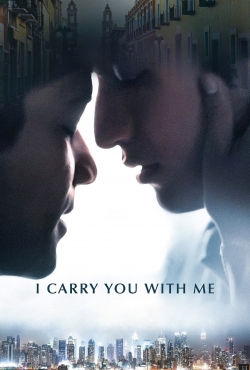 Watch I Carry You with Me movies free online