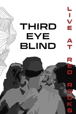 Watch Third Eye Blind: Live at Red Rocks movies free online
