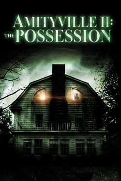 Watch Amityville II: The Possession movies free online