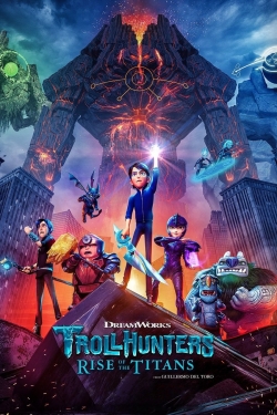 Watch Trollhunters: Rise of the Titans movies free online