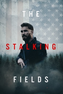 Watch The Stalking Fields movies free online
