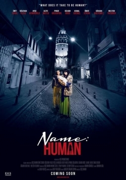 Watch Name: Human movies free online