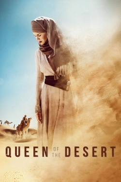 Watch Queen of the Desert movies free online