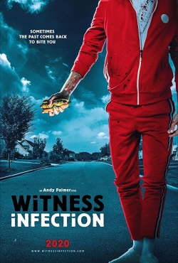 Watch Witness Infection movies free online