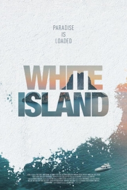 Watch White Island movies free online