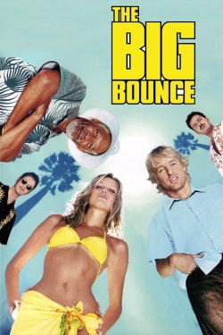 Watch The Big Bounce movies free online
