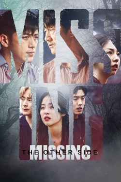 Watch Missing: The Other Side movies free online