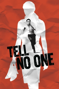 Watch Tell No One movies free online