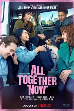 Watch All Together Now movies free online
