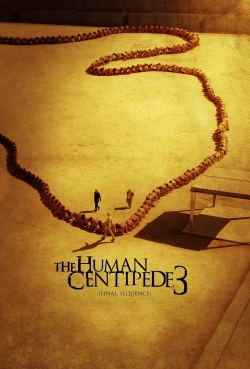 Watch The Human Centipede 3 (Final Sequence) movies free online