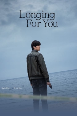 Watch Longing For You movies free online
