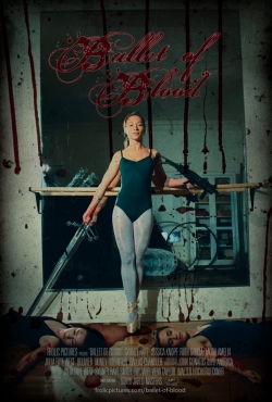 Watch Ballet Of Blood movies free online