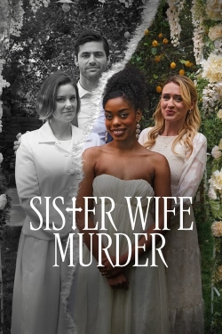 Watch Sister Wife Murder movies free online