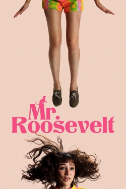 Watch Mr. Roosevelt movies free online