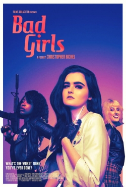 Watch Bad Girls movies free online