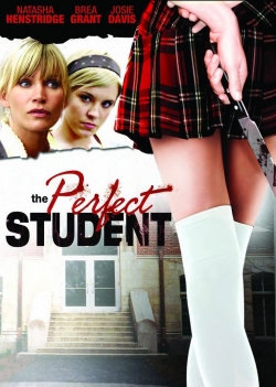 Watch The Perfect Student movies free online