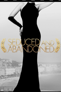 Watch Seduced and Abandoned movies free online