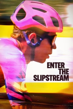 Watch Enter the Slipstream movies free online