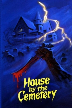Watch The House by the Cemetery movies free online