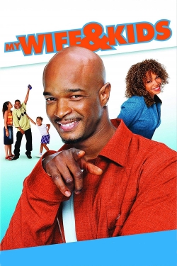 Watch My Wife and Kids movies free online