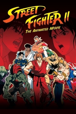 Watch Street Fighter II: The Animated Movie movies free online