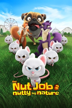 Watch The Nut Job 2: Nutty by Nature movies free online