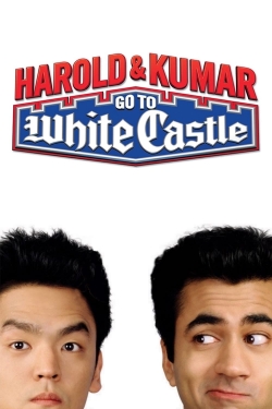 Watch Harold & Kumar Go to White Castle movies free online