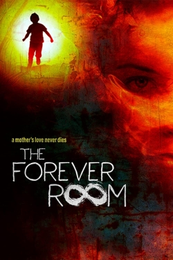 Watch The Forever Room movies free online