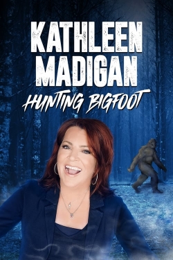 Watch Kathleen Madigan: Hunting Bigfoot movies free online
