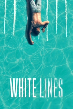 Watch White Lines movies free online