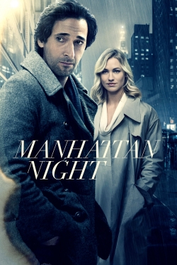 Watch Manhattan Night movies free online