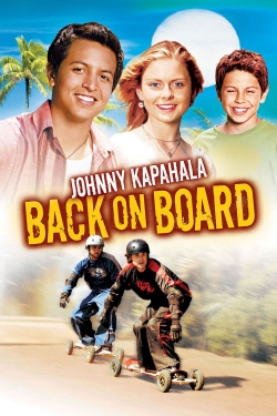 Watch Johnny Kapahala - Back on Board movies free online