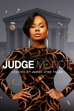 Watch Judge Me Not movies free online