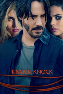 Watch Knock Knock movies free online