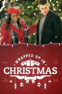 Watch Wrapped Up In Christmas movies free online