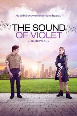 Watch The Sound of Violet movies free online