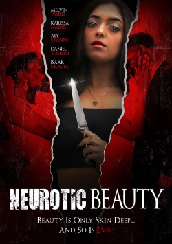 Watch Neurotic Beauty movies free online