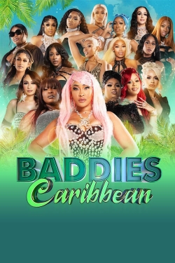 Watch Baddies Caribbean movies free online