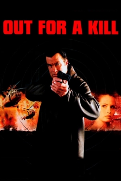 Watch Out for a Kill movies free online