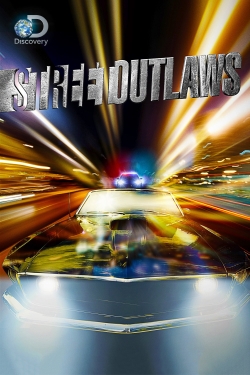 Watch Street Outlaws movies free online