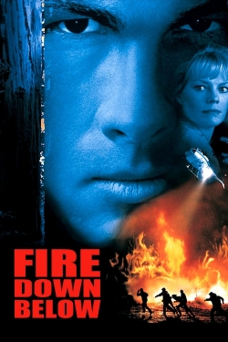 Watch Fire Down Below movies free online