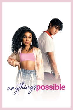 Watch Anything's Possible movies free online