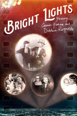 Watch Bright Lights: Starring Carrie Fisher and Debbie Reynolds movies free online