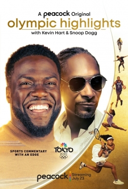 Watch Olympic Highlights with Kevin Hart and Snoop Dogg movies free online