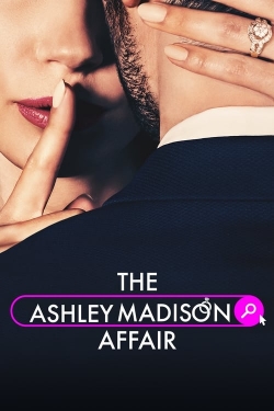 Watch The Ashley Madison Affair movies free online