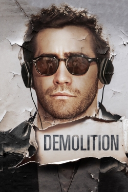 Watch Demolition movies free online