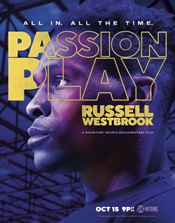 Watch Passion Play Russell Westbrook movies free online