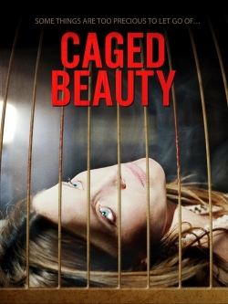 Watch Caged Beauty movies free online