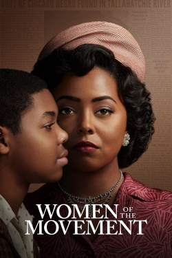 Watch Women of the Movement movies free online